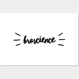 Broscience Posters and Art